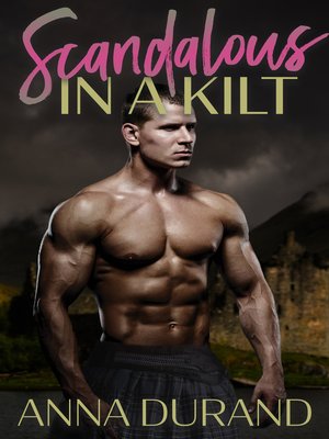Scandalous in a Kilt - ebook